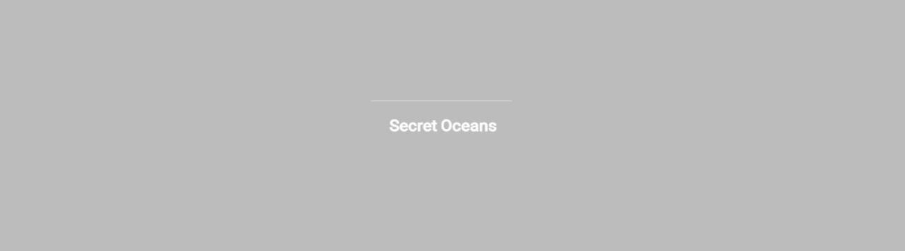 Secret  Oceans